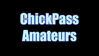 chickpass-amateurs