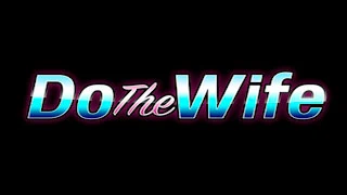 do-the-wife