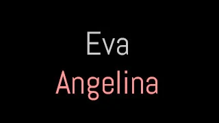 eva-angelina