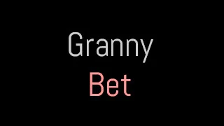 granny-bet