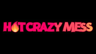 hot-crazy-mess