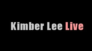 kimber-lee-live