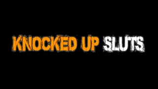 knocked-up-sluts