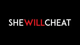 she-will-cheat