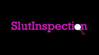 slut-inspection